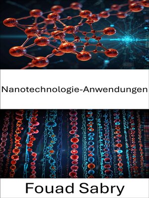 cover image of Nanotechnologie-Anwendungen